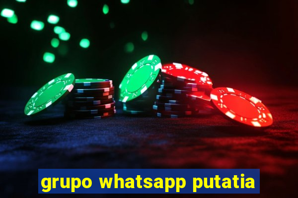 grupo whatsapp putatia